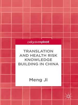 cover image of Translation and Health Risk Knowledge Building in China